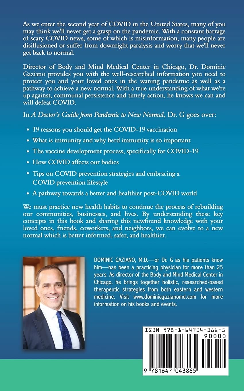 A Doctor's Guide from Pandemic to New Normal: COVID Prevention, Vaccines, and Stress Relief